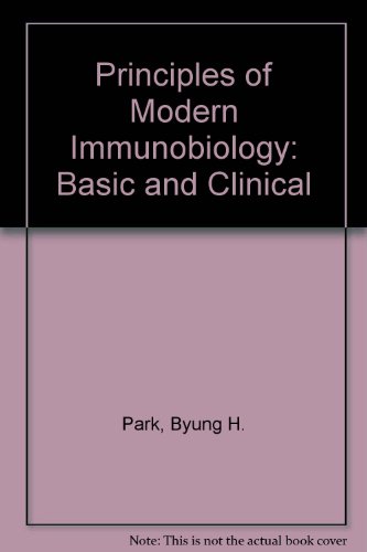 Beispielbild fr Principles of Modern Immunobiology, Basic and Clinical zum Verkauf von Better World Books