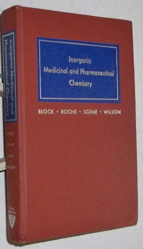 Stock image for Inorganic Medicinal and Pharmaceutical Chemistry for sale by Better World Books