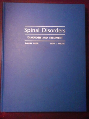 SPINAL DISORDERS Diagnosis and Treatment