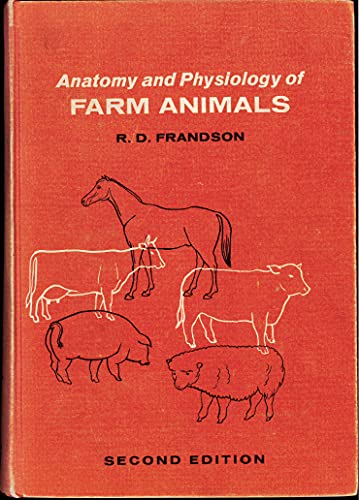 9780812104561: Anatomy and physiology of farm animals