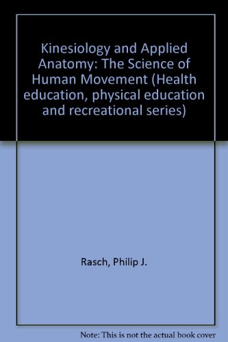 9780812104752: Kinesiology and Applied Anatomy: The Science of Human Movement