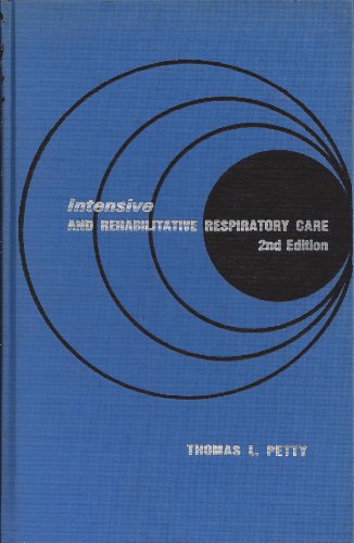 Beispielbild fr Intensive and Rehabilitative Respiratory Care zum Verkauf von UHR Books