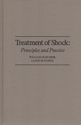 Stock image for Treatment of Shock: Principles and Practice for sale by Persephone's Books
