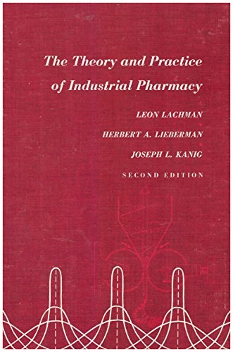 9780812105322: The theory and practice of industrial pharmacy