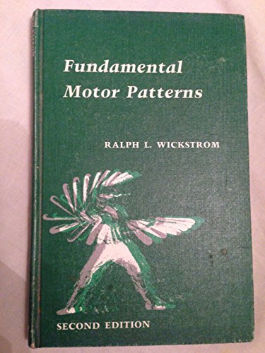 Beispielbild fr Fundamental motor patterns (Health, human movement, and leisure studies) zum Verkauf von ThriftBooks-Dallas