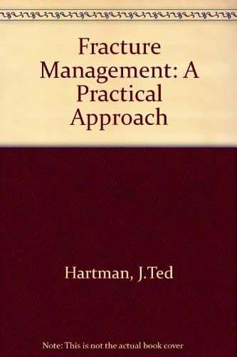 9780812106015: Fracture Management: A Practical Approach