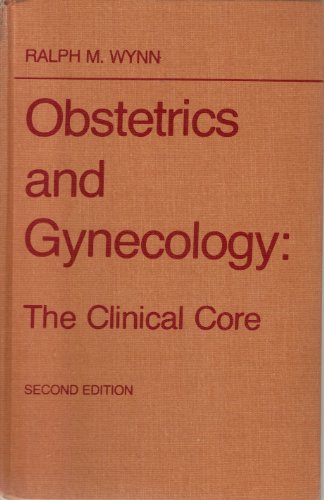 Stock image for Obstetrics and gynecology: The clinical core for sale by Hawking Books