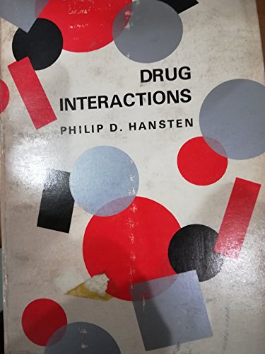 Drug interactions: Clinical significance of drug-drug interactions and drug effects on clinical laboratory results (9780812106640) by Hansten, Philip D