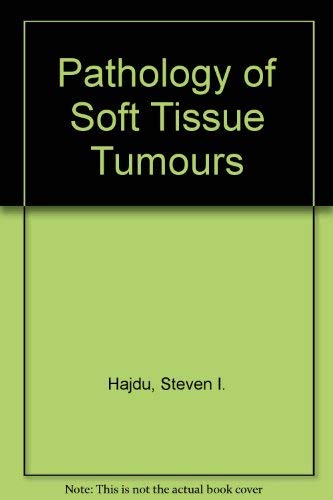 Imagen de archivo de Pathology of Soft Tissue Tumors a la venta por HPB-Red