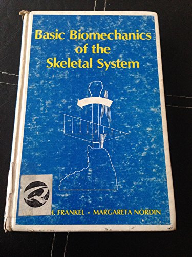 Imagen de archivo de Basic biomechanics of the skeletal system a la venta por HPB-Red