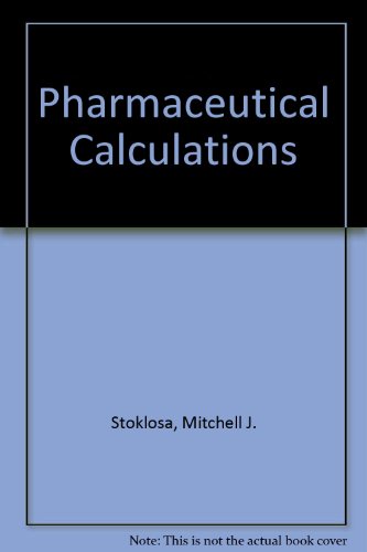 Beispielbild fr Pharmaceutical calculations zum Verkauf von ThriftBooks-Dallas