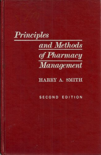 Principles and Methods of Pharmacy Management, 2nd Edition