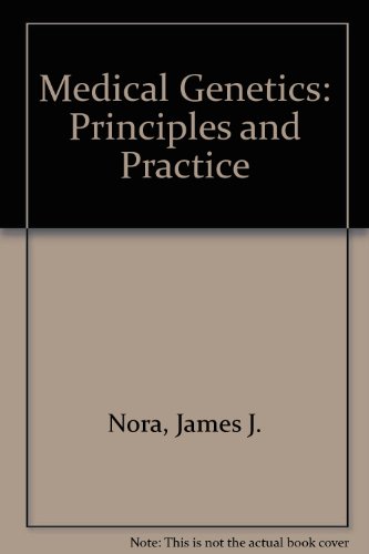 9780812107661: Medical genetics: Principles and practice