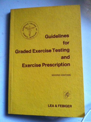 9780812107692: Guidelines for graded exercise testing and exercise prescription
