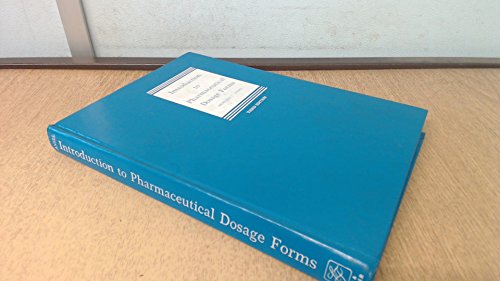 9780812107715: Introduction to Pharmaceutical Dosage Forms
