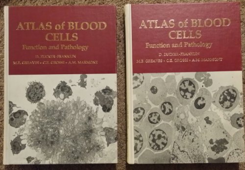 Atlas of blood cells: Function and pathology (2 Volumes) (9780812107838) by D. Zucker-Franklin