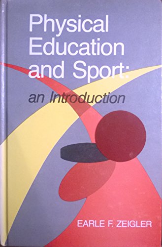 9780812107951: Physical Education and Sport: An Introduction