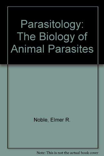 Imagen de archivo de Parasitology: The biology of animal parasites a la venta por GF Books, Inc.