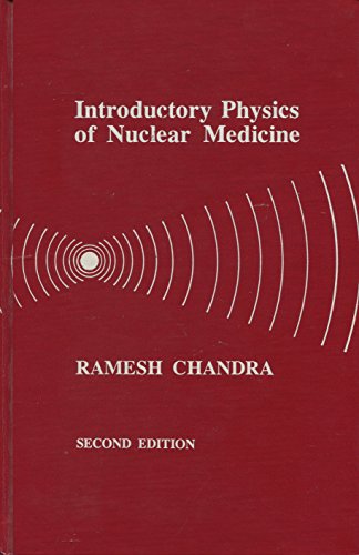 Imagen de archivo de Introductory physics of nuclear medicine a la venta por Wonder Book