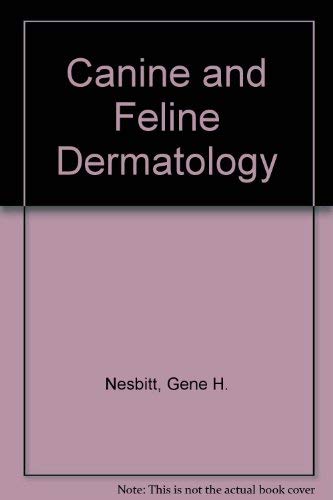 Stock image for Canine and feline dermatology: A systematic approach for sale by Wonder Book