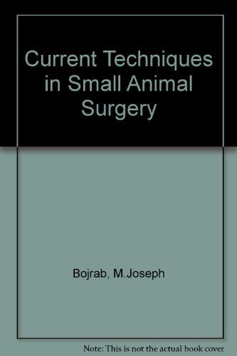 Imagen de archivo de Current Techniques in Small Animal Surgery a la venta por Better World Books