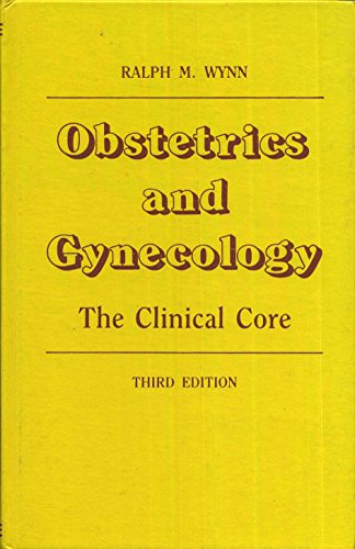 Imagen de archivo de Obstetrics and Gynecology : The Clinical Core a la venta por Better World Books Ltd