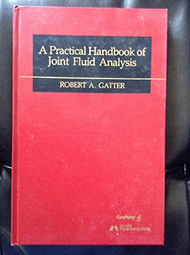 Beispielbild fr Practical Handbook of Joint Fluid Analysis zum Verkauf von Wonder Book