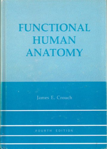 Stock image for Functional Human Anatomy for sale by Better World Books: West