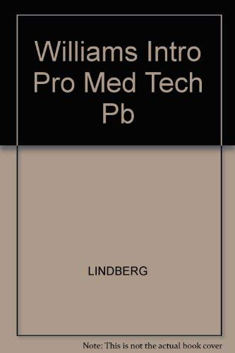 Williams' Introduction to the profession of medical technology (9780812109375) by Williams, M. Ruth