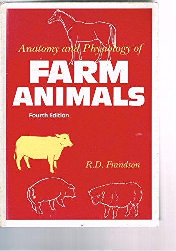 Imagen de archivo de Anatomy and Physiology of Farm Animals 4th Edition a la venta por Firefly Bookstore