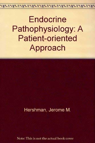 Eondocrine Pathophysiology - a patient-oriented approach