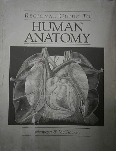 9780812111033: Regional guide to human anatomy
