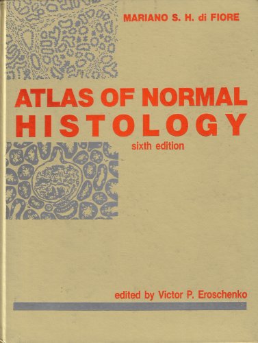 Stock image for Atlas of Normal Histology, 6th Edition (English and Spanish Edition) for sale by SecondSale