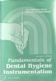 9780812111309: Fundamentals of Dental Hygiene Instrumentation