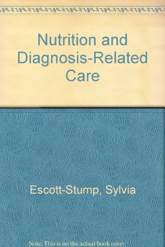 9780812111613: Nutrition and Diagnosis-Related Care