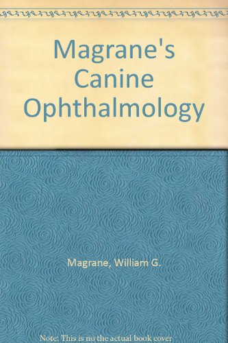 Imagen de archivo de Magrane's Canine Ophthalmology a la venta por BooksRun