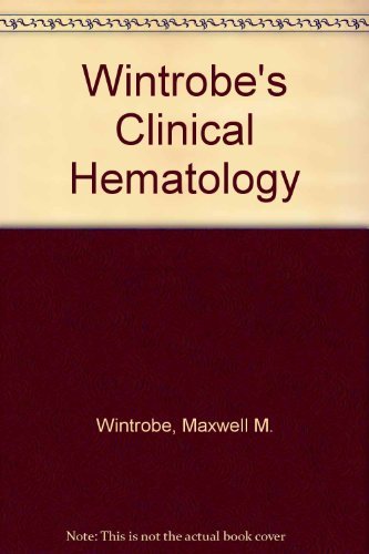 Imagen de archivo de Wintrobe's Clinical Hematology a la venta por Better World Books