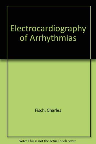 Stock image for Electrocardiography of Arrhythmias for sale by Visible Voice Books