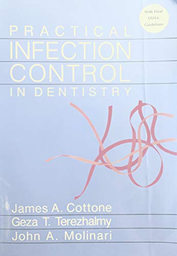 Stock image for Practical Infection Control in Dentistry for sale by SecondSale