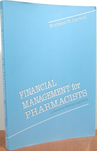 9780812113419: Financial Management for Pharmacists: A Decision-making Approach