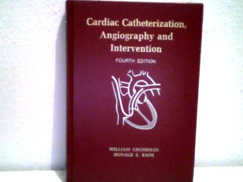 Stock image for Cardiac Catheterization, Angiography, and Intervention for sale by Once Upon A Time Books