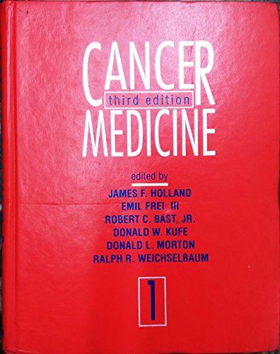 Cancer Medicine - James F. Holland; Emil Frei