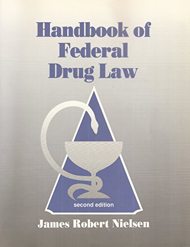 Handbook of Federal Drug Law (9780812114393) by Nielsen, James Robert