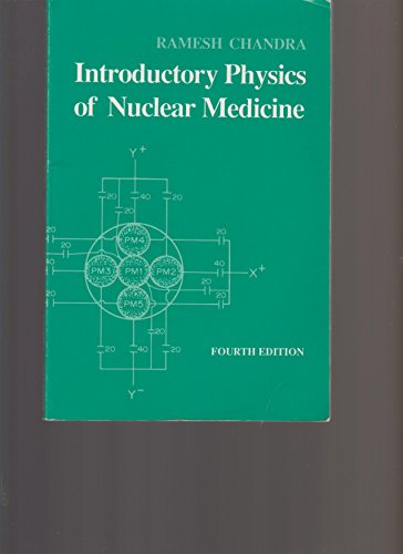 Beispielbild fr Introductory Physics of Nuclear Medicine zum Verkauf von Better World Books