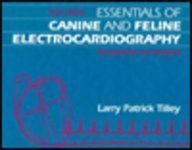 Beispielbild fr Essentials of Canine and Feline Electrocardiography: Interpretation and Treatment zum Verkauf von Front Cover Books