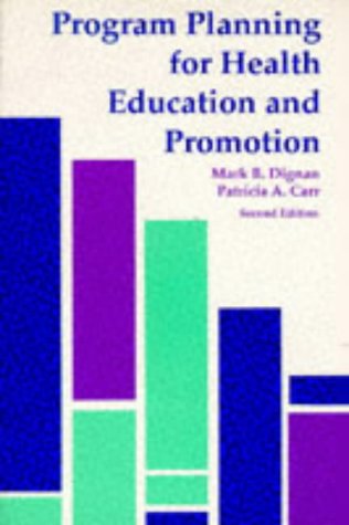 9780812115543: Program Planning for Health Education and Promotion