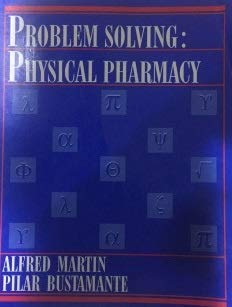 Imagen de archivo de Problem Solving: Physical Pharmacy a la venta por ThriftBooks-Atlanta