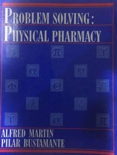 Stock image for Problem Solving: Physical Pharmacy for sale by ThriftBooks-Atlanta