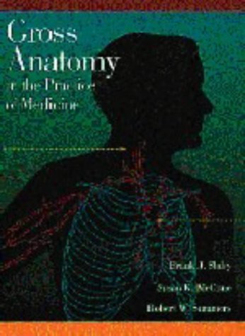 Beispielbild fr Gross Anatomy in the Practice of Medicine zum Verkauf von Better World Books