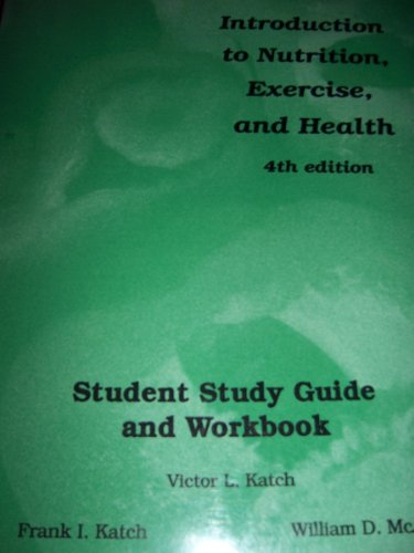 Imagen de archivo de Study Guide and Workbook (Introduction to Nutrition, Exercise and Health) a la venta por WorldofBooks